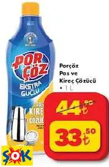 PORÇÖZ PAS VE KİREÇ ÇÖZÜCÜ